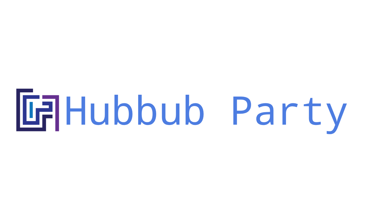 Hubbub Party
